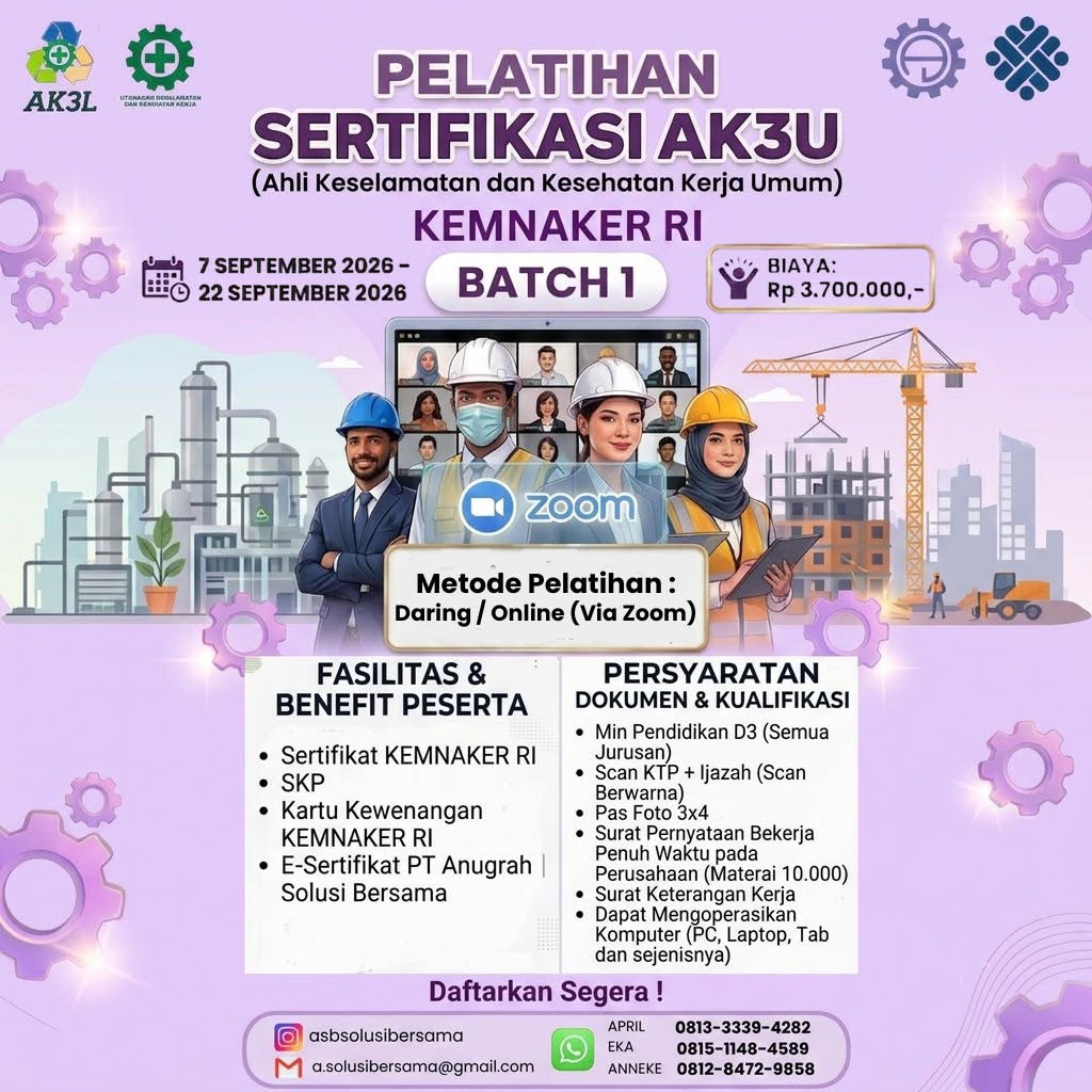 Pelatihan Sertifikasi Ahli K3 Umum (AK3U) Kemnaker RI – Batch 1